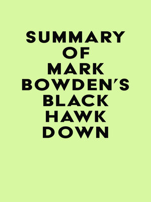cover image of Summary of Mark Bowden's Black Hawk Down